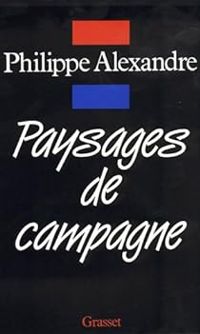 Philippe Alexandre - Paysages de campagne