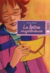 Couverture du livre La lettre mystérieuse - Lenia Major