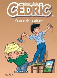 Laudec(Dessins) - Raoul Cauvin(Scenario) - Papa a de la classe