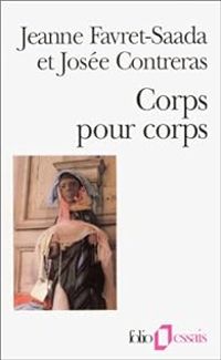 Couverture du livre Corps pour corps - Jeanne Favret Saada - Josee Contreras