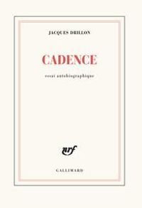 Couverture du livre Cadence - Jacques Drillon