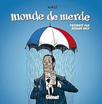 Couverture du livre Monde de merde - Aurel 