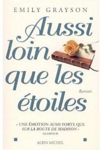 Couverture du livre Aussi loin que les étoiles - Emily Grayson