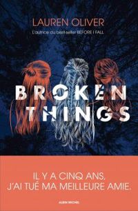 Lauren Oliver - Broken things