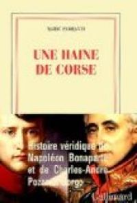 Couverture du livre Une haine de Corse - Marie Ferranti