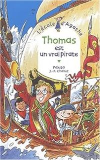 Couverture du livre Thomas est un vrai pirate - Pakita 