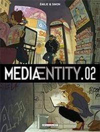 Couverture du livre MediaEntity - Emilie Tarascou - Simon Kansara