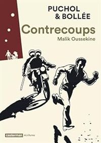 Jeanne Puchol - Laurent Frederic Bollee - Contrecoups - Malik Oussekine