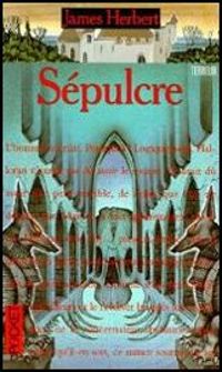 Couverture du livre Sépulcre - James Herbert