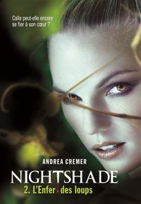 Couverture du livre Nightshade - Andrea Cremer