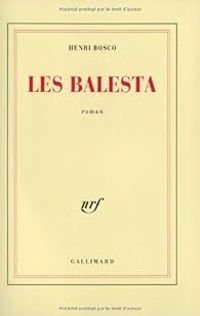 Couverture du livre Les Balesta - Henri Bosco