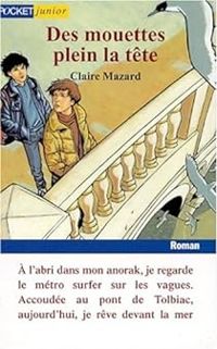 Couverture du livre Des mouettes plein la tête - Claire Mazard