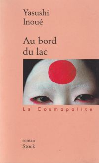 Couverture du livre Au bord du lac - Yasushi Inoue