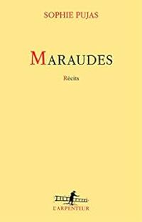 Couverture du livre Maraudes - Sophie Pujas