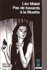 Couverture du livre PAS DE BAVARDS A LA MUETTE - Leo Malet