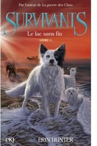 Couverture du livre Le lac sans fin - Erin Hunter