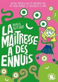 Pamela Butchart - La maîtresse a des ennuis