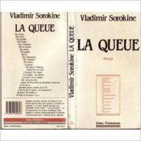 Vladimir Sorokine - La queue