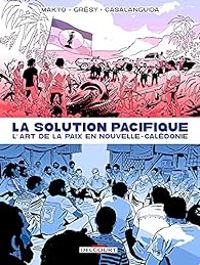 Couverture du livre La solution Pacifique  - Jean Edouard Gresy