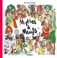 Couverture du livre Mythes & meufs - Blanche Sabbah