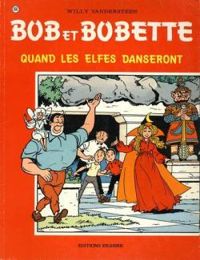 Willy Vandersteen - Quand les elfes danseront