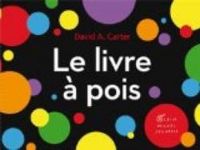 David A Carter - Le livre à pois