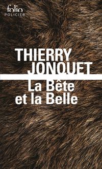 Jonquet - La Bête et la Belle