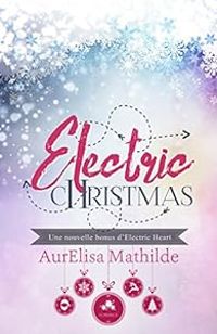 Aurelisa Mathilde - Electric Christmas