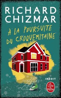 Couverture du livre A la poursuite du Croquemitaine - Richard Chizmar