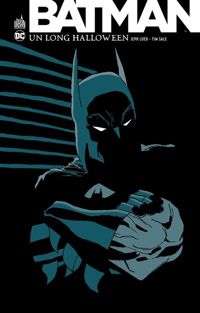 Couverture du livre Batman Un Long Halloween - Jeph Loeb