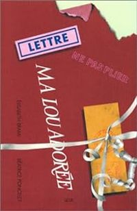 Couverture du livre Ma Lou adorée - Elisabeth Brami