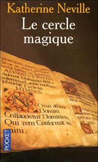 Couverture du livre Le cercle magique - Katherine Neville