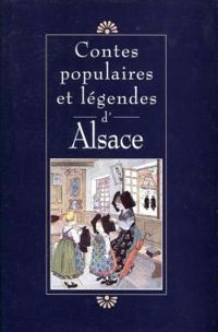 Couverture du livre Contes populaires et légendes d'Alsace - Erckmann Chatrian