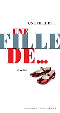 Couverture du livre Une fille de... - Jo Witek