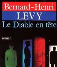 Levy Bernard-henri - Le Diable En Tete