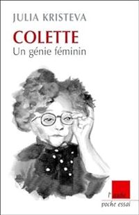 Couverture du livre Colette : Un génie féminin - Julia Kristeva