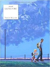 Couverture du livre Tom et william - Laurent Lefeuvre