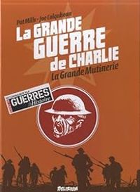 Pat Mills - Joe Colquhoun - La grande mutinerie