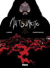 Couverture du livre Matsumoto - Laurent Frederic Bollee