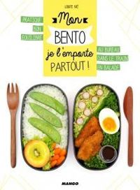 Couverture du livre Mon bento je l'emporte partout ! - Laure Kie