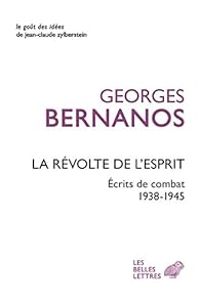 Couverture du livre Ecrits de combat (1938-1945)  - Georges Bernanos