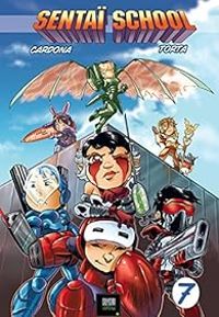 Couverture du livre Sentai School - Philippe Cardona