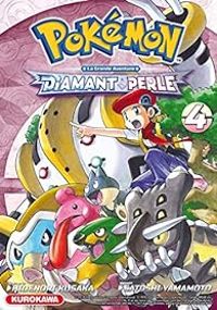 Satoshi Yamamoto - Hidenori Kusaka - Pokémon - La Grande Aventure : Diamant et Perle