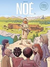 Couverture du livre Le voyage des pères - Noé - David Ratte