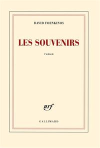 Couverture du livre Les souvenirs - David Foenkinos