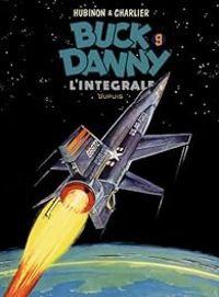 Couverture du livre Buck Danny - Intégrale - Jean Michel Charlier - Victor Hubinon