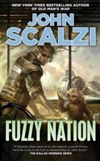 Couverture du livre Fuzzy Nation - John Scalzi