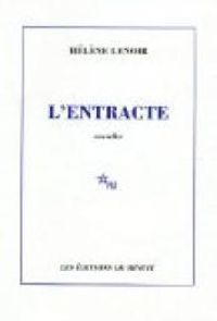 Couverture du livre L'entracte - Helene Lenoir