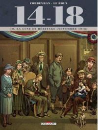 Couverture du livre La Lune en héritage (novembre 1918) - Ric Corbeyran - Tienne Le Roux