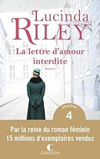 Lucinda Riley - La lettre d'amour interdite